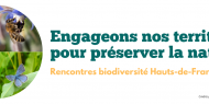 Image de l'événement : Engageons nos territoires pour préserver la nature ! Rencontres biodiversité Hauts-de-France